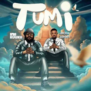 Ras Kuuku - Tumi Ft. Broda Sammy