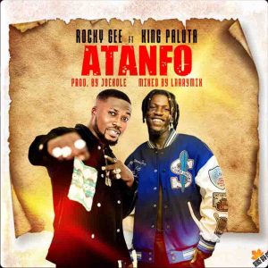 Rocky Gee - Atanfo Ft. King Paluta