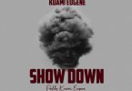 Kuami Eugene - Show Down