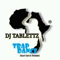 DJ Tablettz - Trap Dance