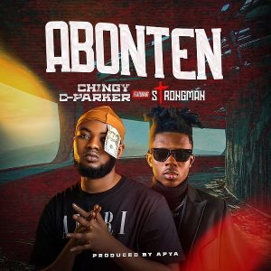 Chingy C-Parker - Abonten Ft. Strongman