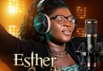 Esther Smith - Obiaa Ne Wo Nse (Worship)