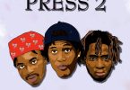 G-Migos - Press 2 Ft. O'Kenneth