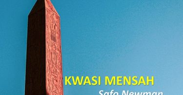 Safo Newman - Kwasi Mensah