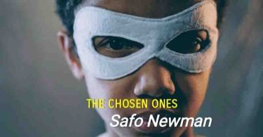 Safo Newman - The Chosen Ones (The Guardians)