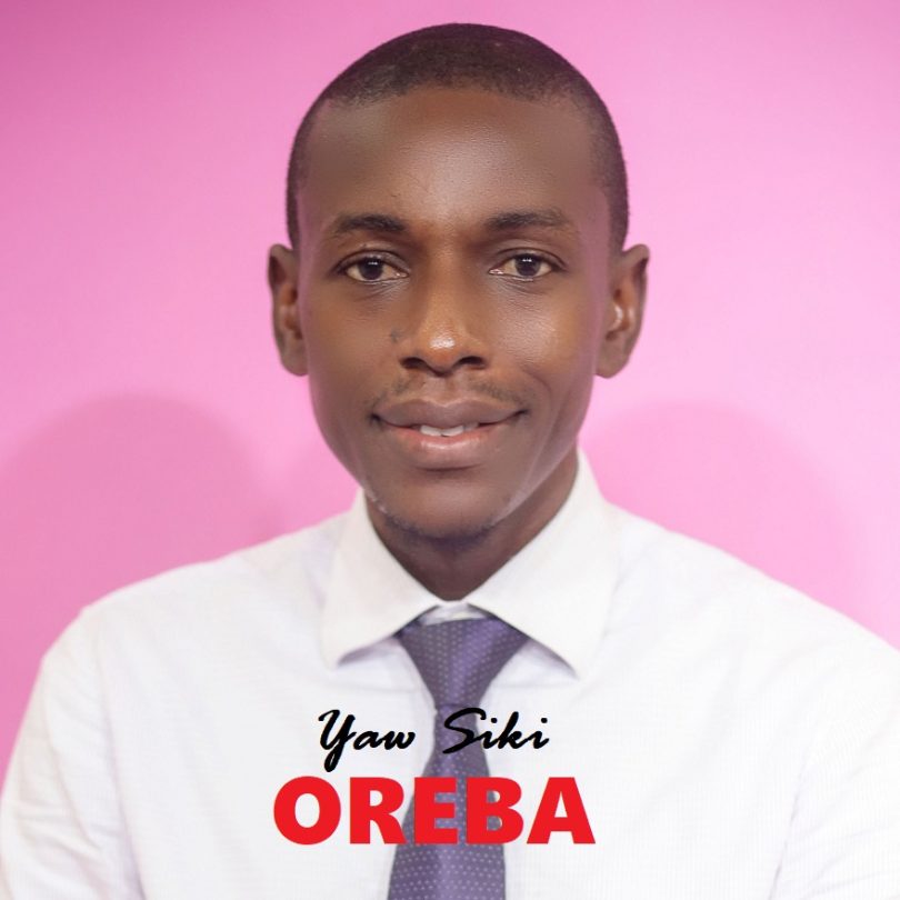 Yaw Siki - Oreba