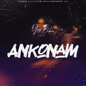 Young Dickson AKA YD - Ankonam