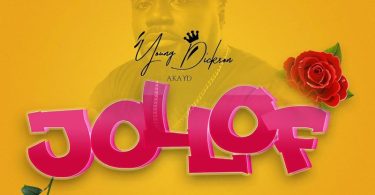 Young Dickson AKA YD - Jollof